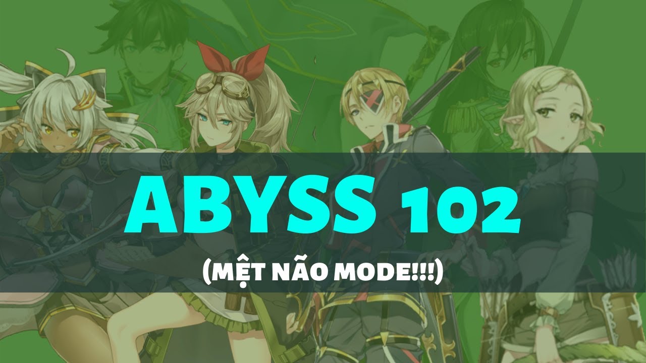 Abyss 102 - không cần 5* :)) (Thiệt ra là muốn có 5* để dùng lắm!!! =)))