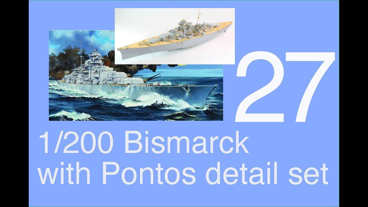 Trumpeter 1/200 DKM Bismarck Полная сборка с набором деталей Pontos, часть 27
