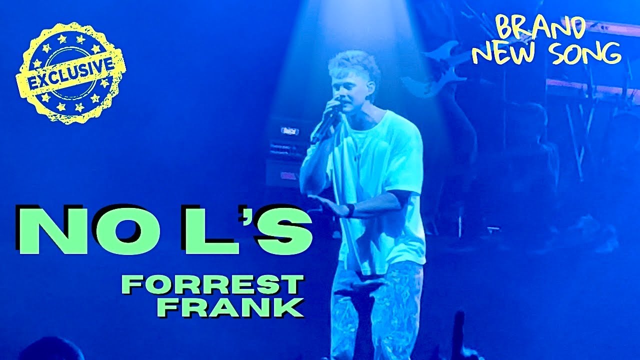 Forrest Frank - No L&rsquo;s (Child of God Tour) Live Premiere @hiforrest