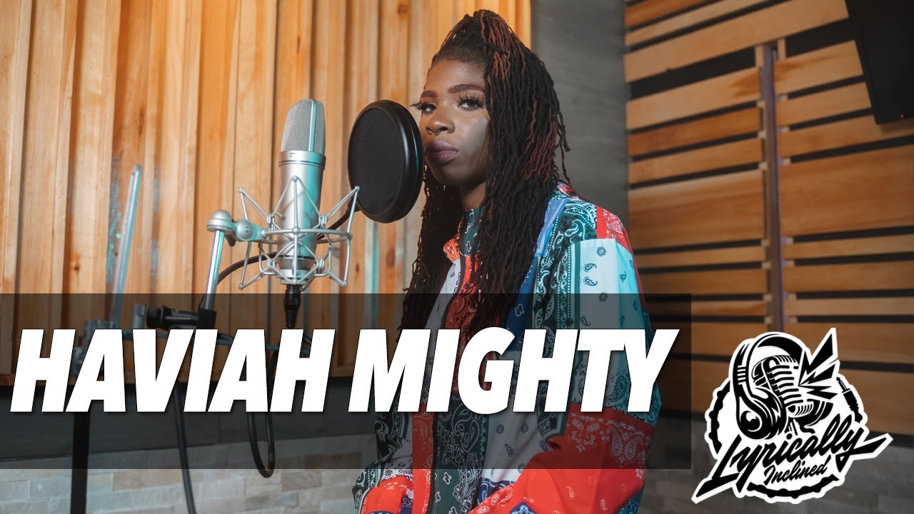 Haviah Mighty - Lyrically Inclined | TorontoRappers