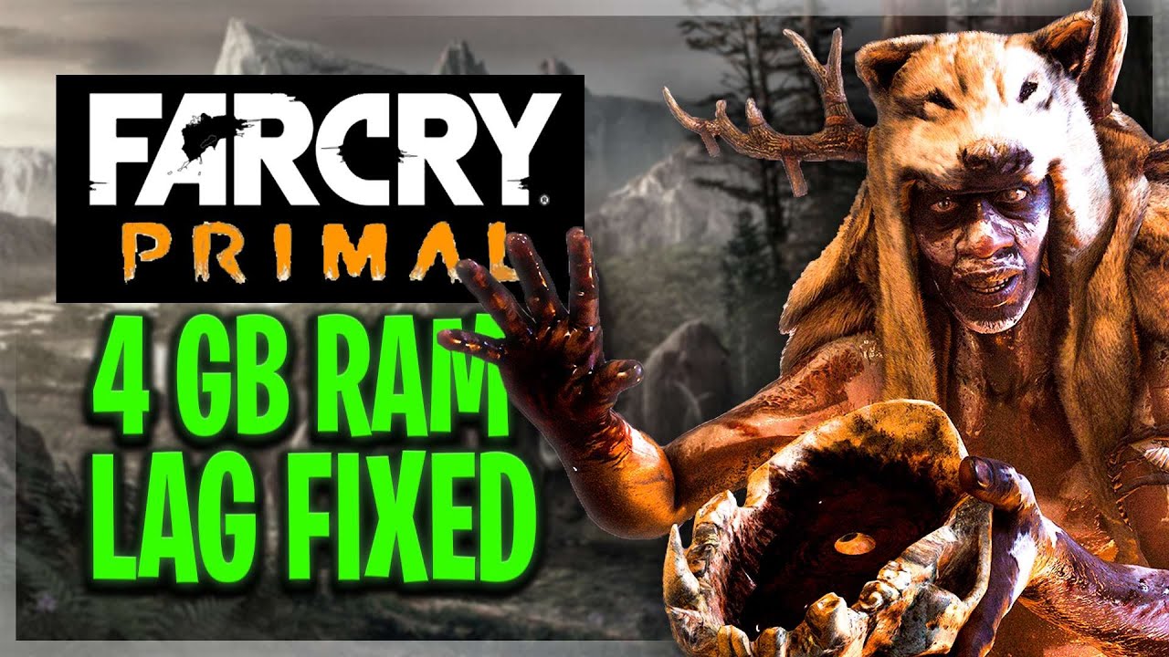Исправьте лаги в Far Cry Primal на слабом ПК! 4 ГБ ОЗУ, без видеокарты ✅