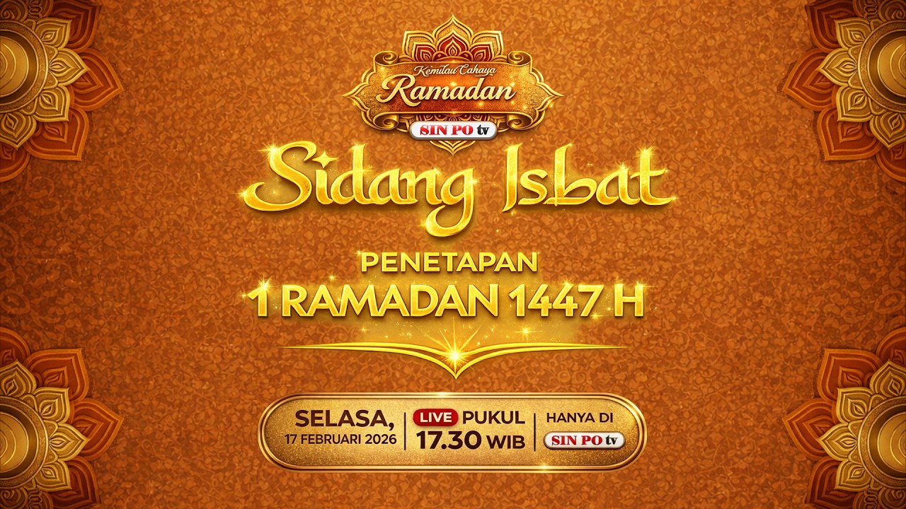 🔴LIVE - SIDANG ISBAT PENETAPAN 1 RAMADHAN 1447 H