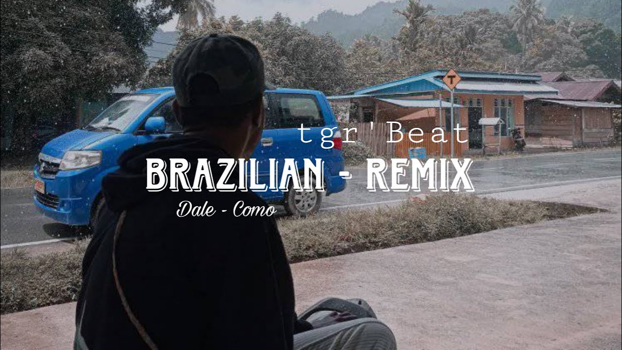 LAGU ACARA REEMIX TERBARU. COMO BRAZILIAN. tgr BEAT