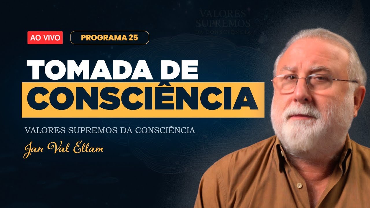 Tomada de Consciência: a Arte da Sabedoria | VSC#25