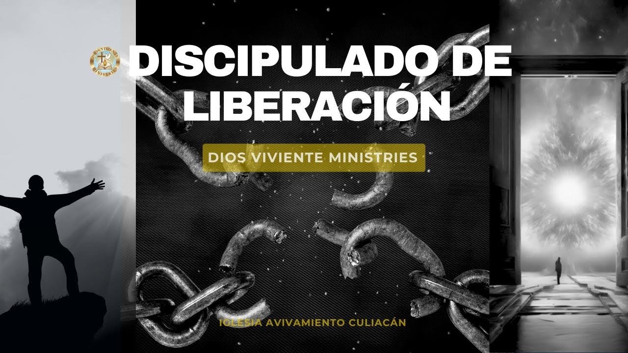 DISCIPULADO LIBERACIÓN 