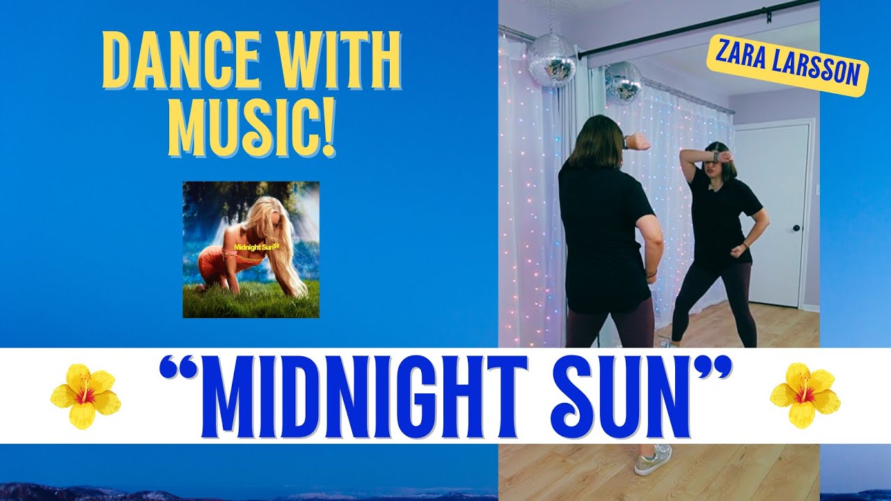☀️ Хореография «MIDNIGHT SUN» ☀️🌺 Зара Ларссон 🌺☀️ TikTok, тренд Shorts Dance ☀️