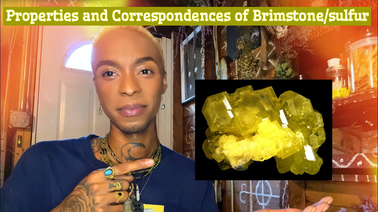 Properties of Sulfur/Brimstone