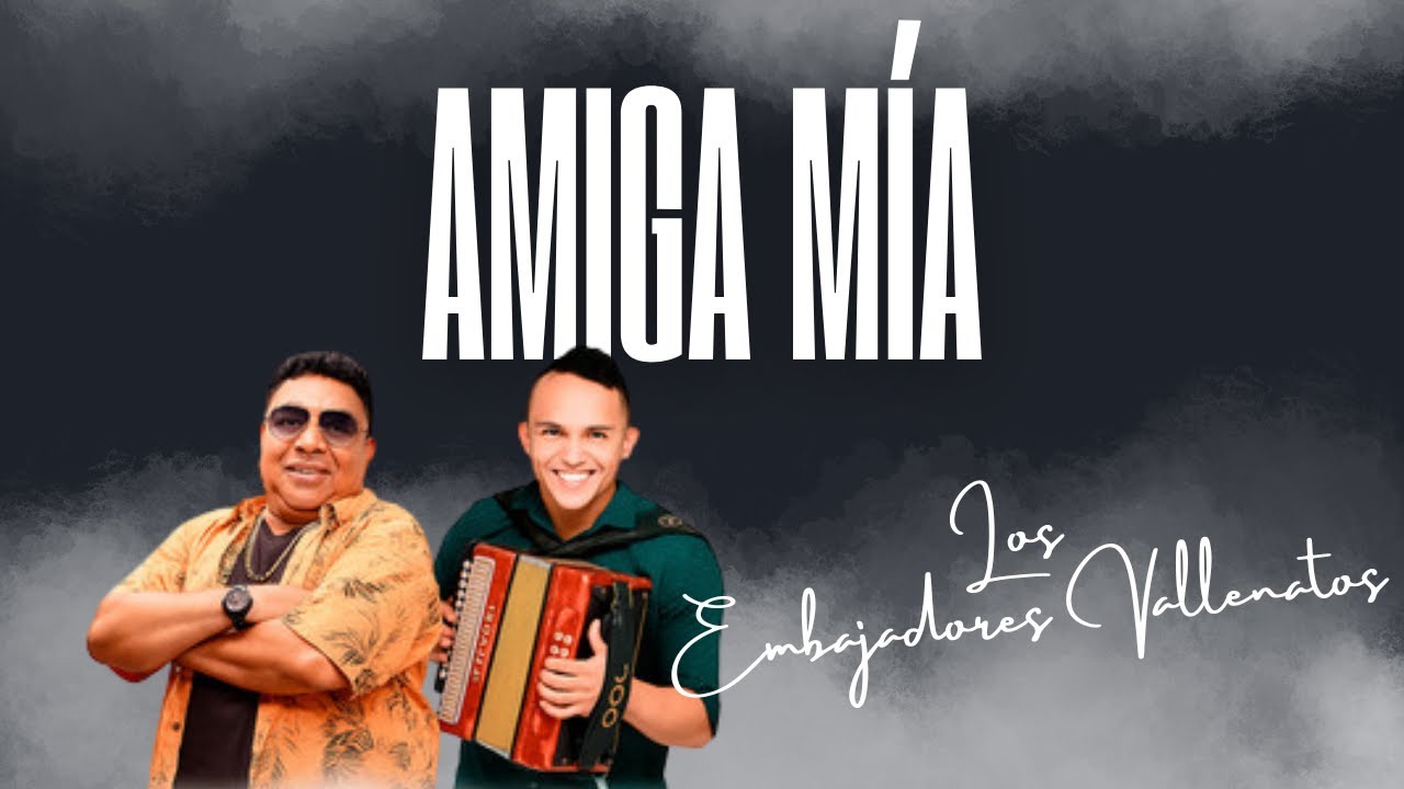 Los Embajadores Vallenatos & Robinson Damián - Amiga Mía (Video Audio Oficial)