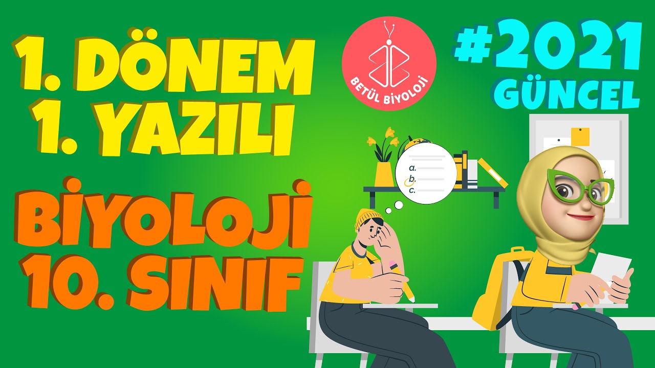 10. Sınıf Biyoloji 1. Dönem 1. Yazılı | Biyoloji Yazılıya Hazırlık