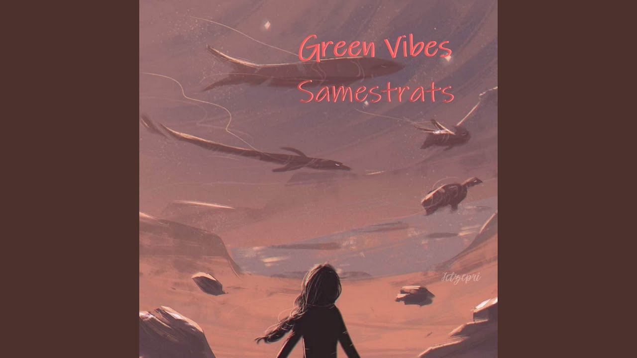 Green Vibes