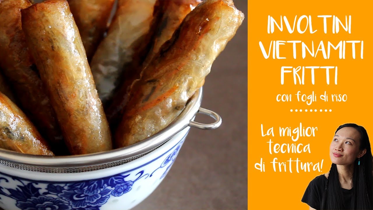Involtini Vietnamiti Fritti con Fogli di Riso (Chả Giò): La miglior tecnica di frittura!
