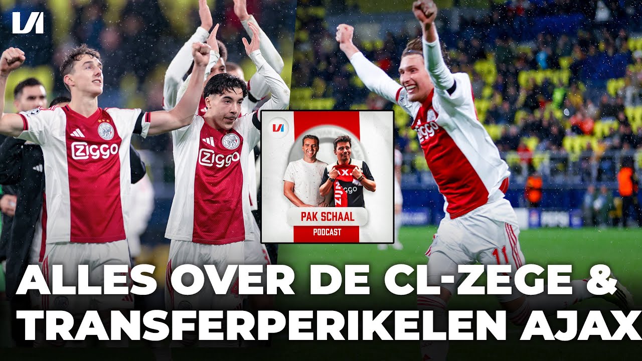 CL-vibes en transferontwikkelingen bij Ajax | Pak Schaal Podcast S06E19