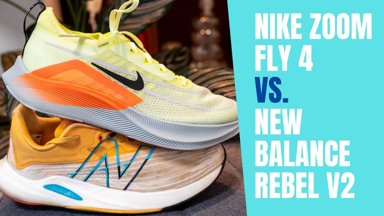 NIKE ZOOM FLY 4 VS NEW BALANCE REBEL V2 | RUNNING SHOE BATTLE