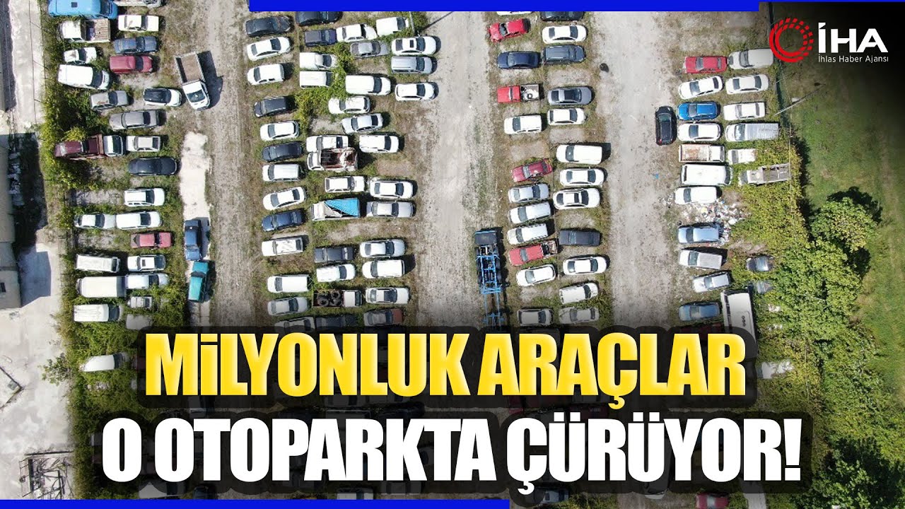 Milyonluk Araçlar Yedieminde Çürüyor