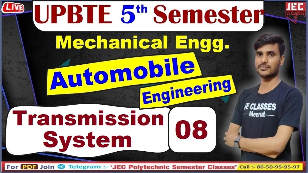 #08 UPBTE Automobile Engineering 5th Sem Mechanical Class for Polytechnic students || JE CLASSES