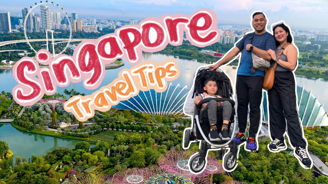 SINGAPORE Travel Tips for the FAMILY | Kris Lumagui