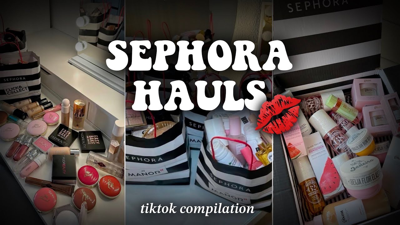 HUGE Sephora Hauls 🛍️✨💄| tiktok compilation