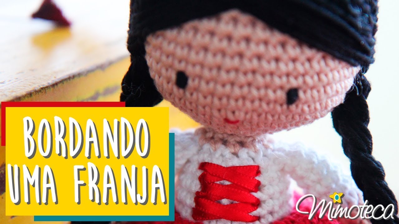 BORDANDO UMA FRANJA - DICA AMIGURUMI #15