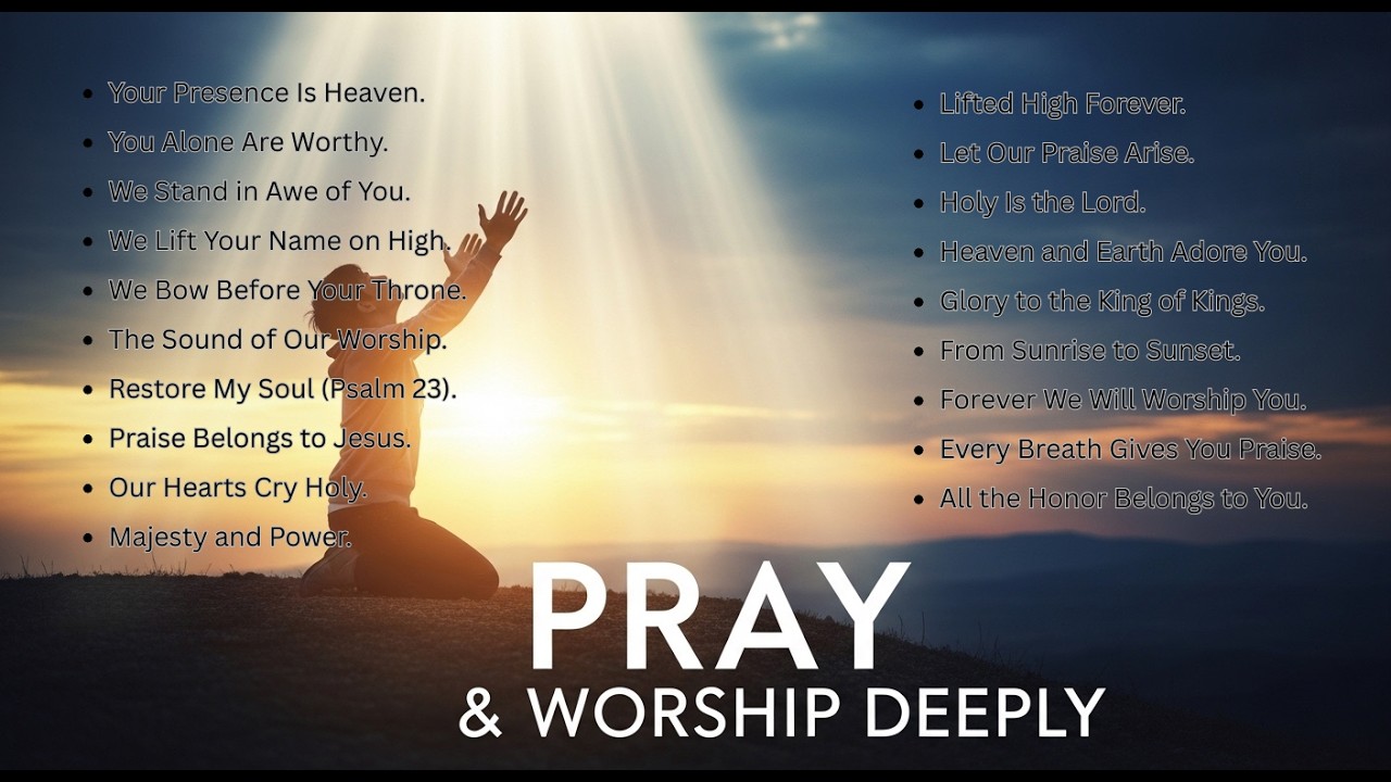Spirit-Filled Worship Psalms | Prayer and Meditation Music