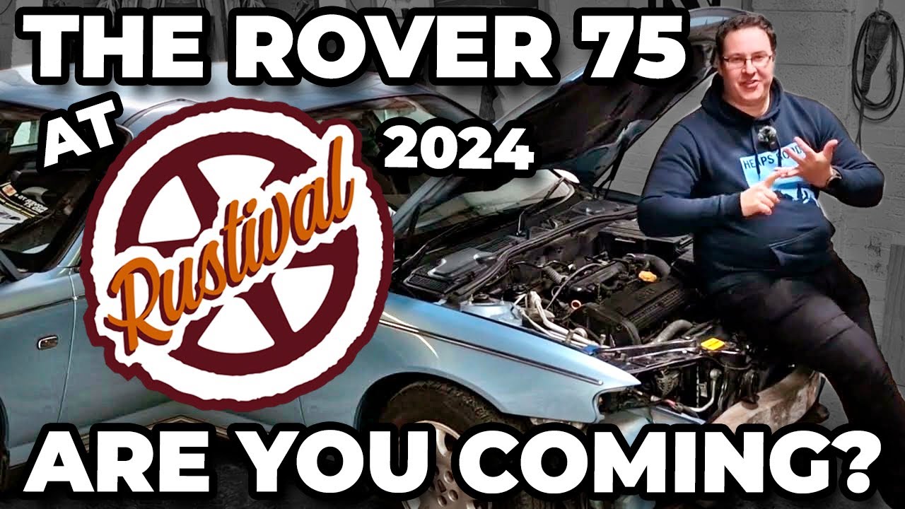 The Rover 75 Is Going To Rustival - A Brand New Car Event For 2024 - Are You Coming?