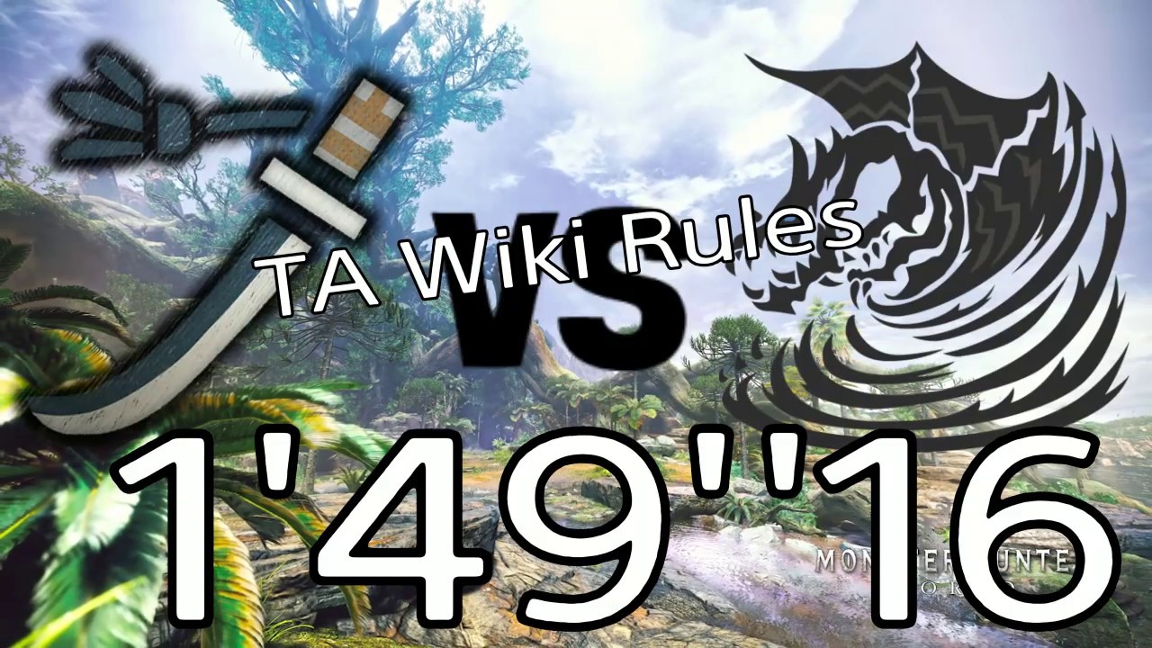 【MHW | TA Rules】 ★8 Master of the Gale(Kushala daora vs long sword) 1'49''16 クシャルダオラ vs 太刀