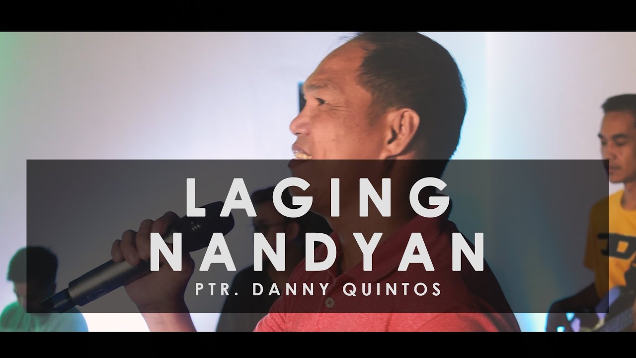 Laging Nandiyan - Victorious Worship