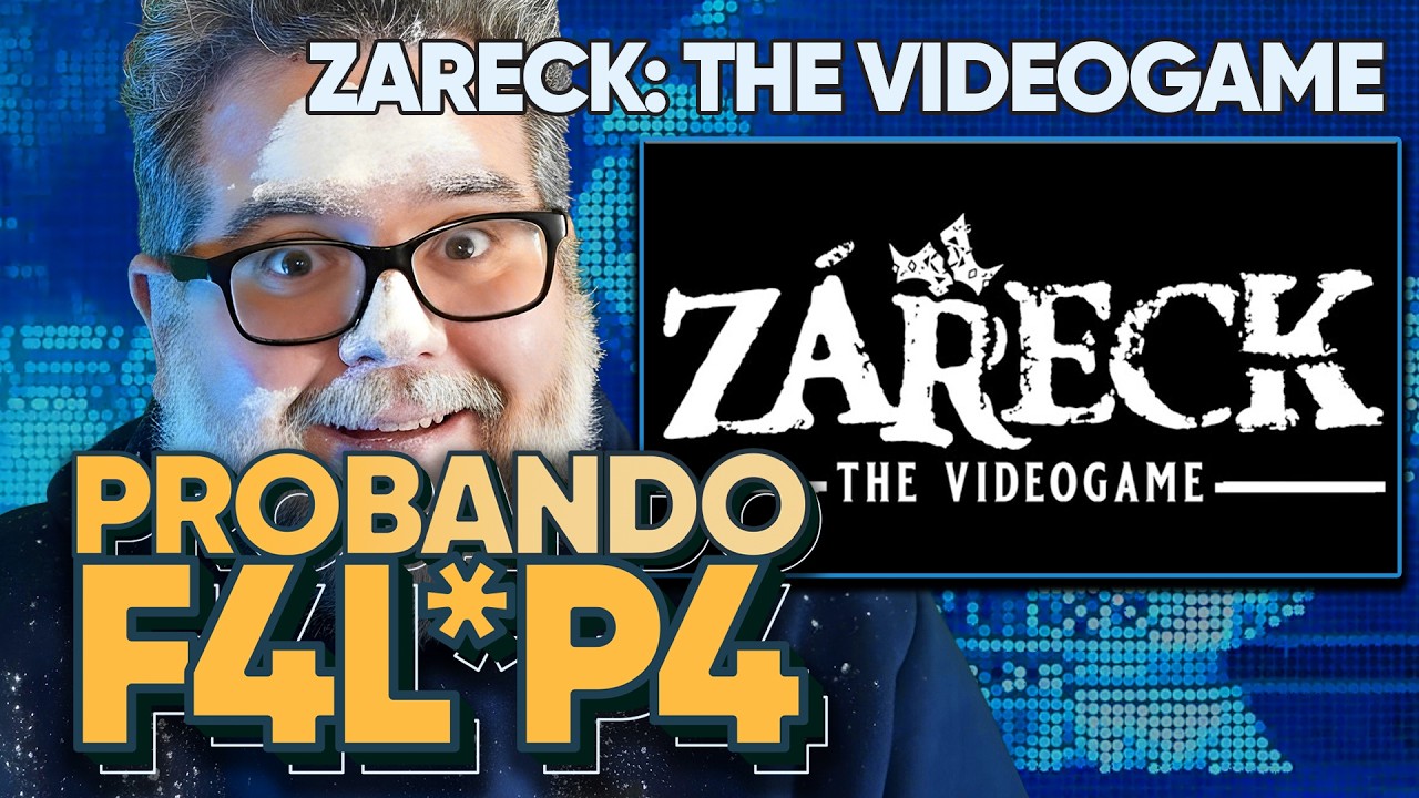 PROBANDO F4L0P4 - ZARECK THE VIDEOGAME