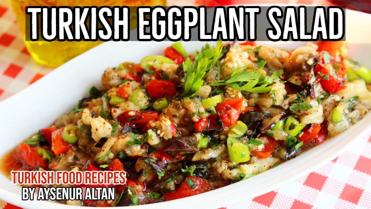 Turkish Roasted Eggplant Salad