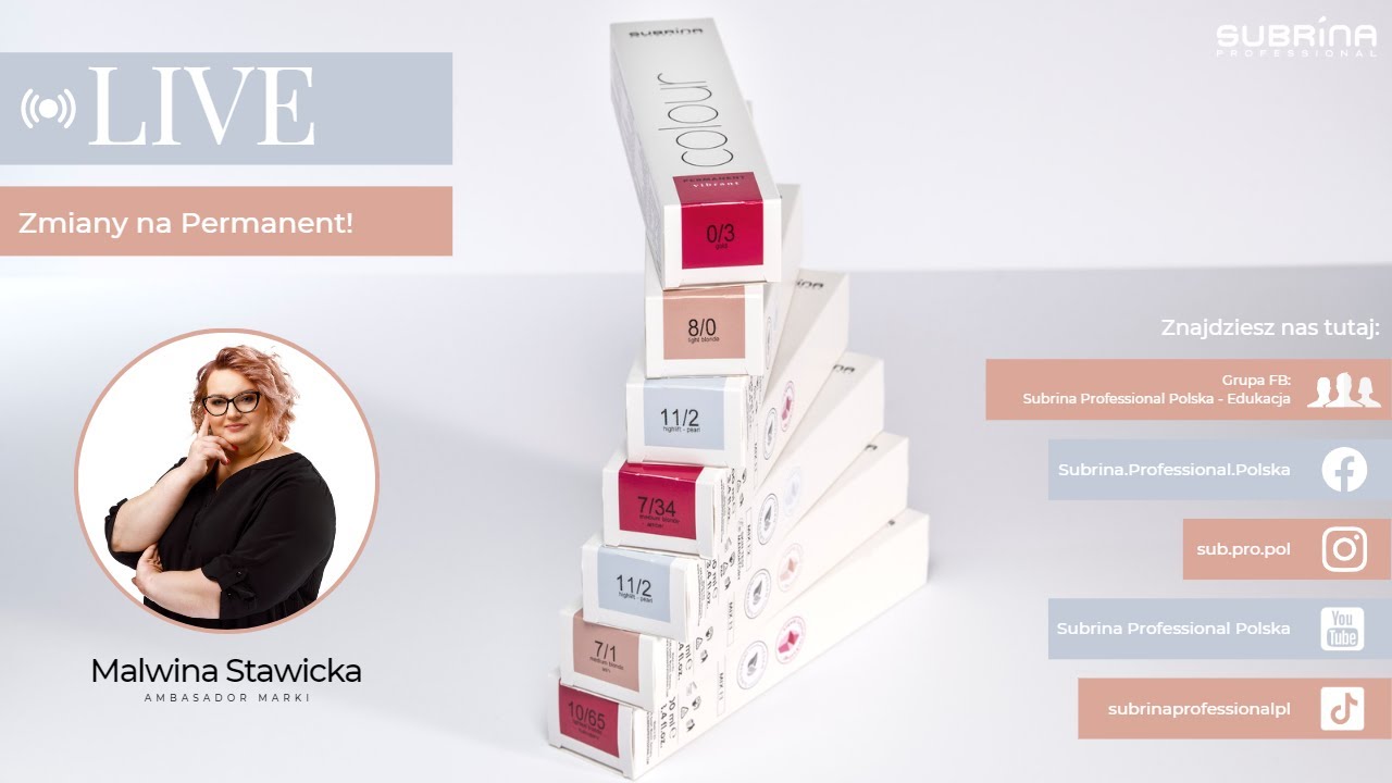 Zmiany na Permanent! Poznaj nową farbę do włos&oacute;w Subrina Professional. Live z Malwiną Stawicką.