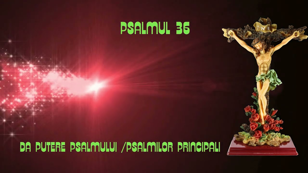PSALMUL 108 /SE CITESTE  PENTRU A AVEA O VIATA CONJUGALA BOGATA