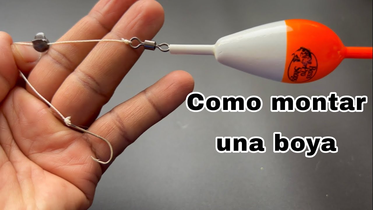 Como montar una boya a la línea de pesca