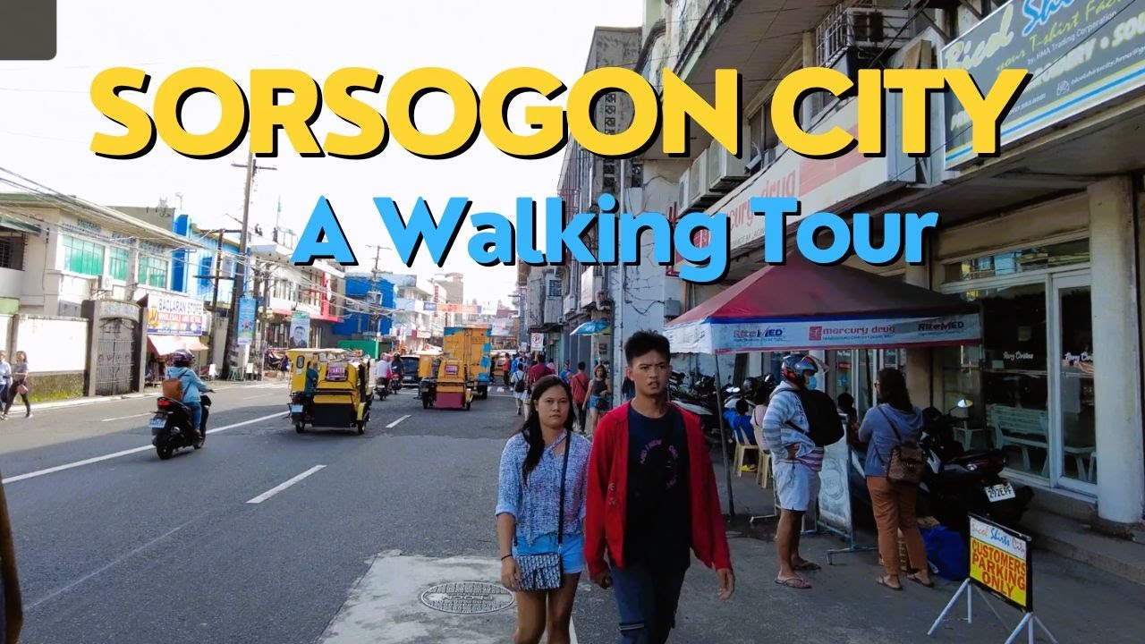 Let's explore Sorsogon City in this walking tour (Sorsogon, Bicol, Philippines)