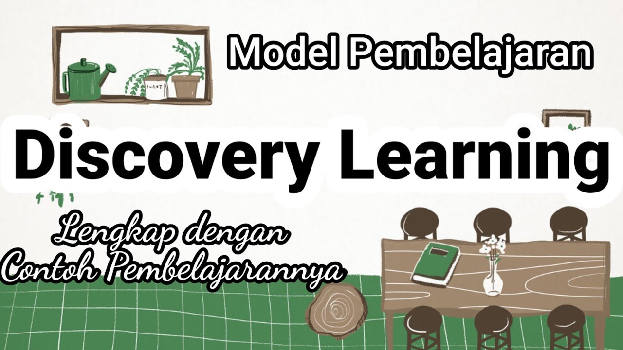 Model Pembelajaran Discovery Learning Lengkap dengan Contoh Pembelajarannya Non Copyright