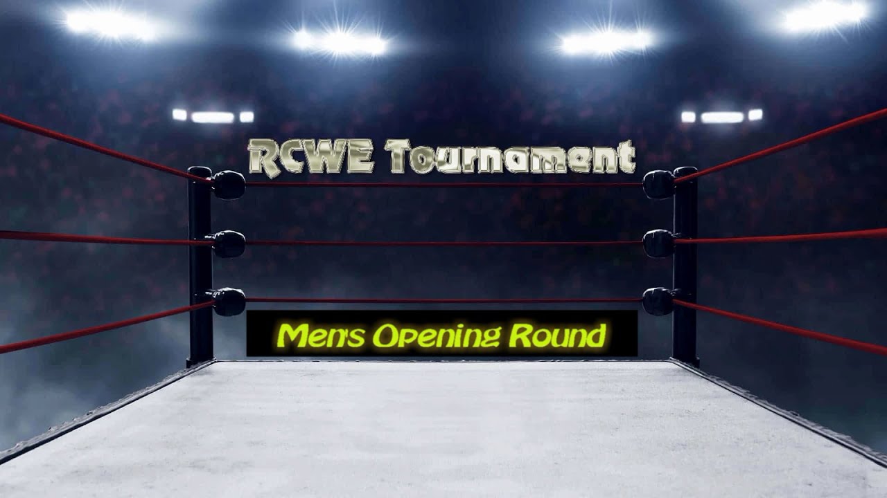 RCWE Tournament: Mens Opening Round Night 5