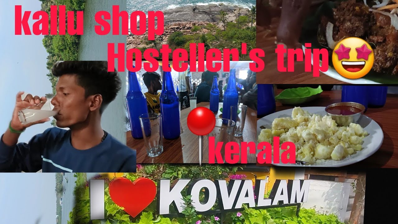 Hosteller's trip at one day🤩  kerala kovalam beach ,  kallu shop in kerala, thotti paalam #travel