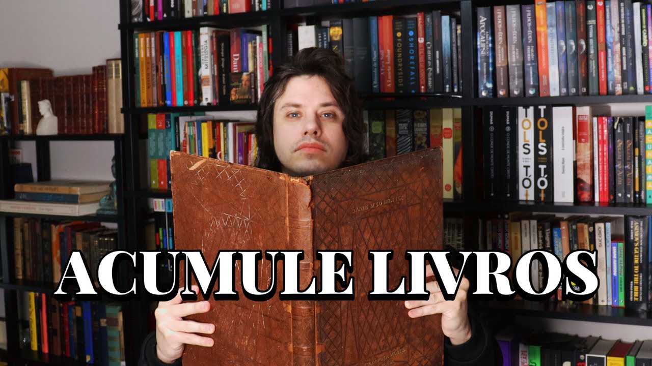 ACUMULE LIVROS NA SUA ESTANTE