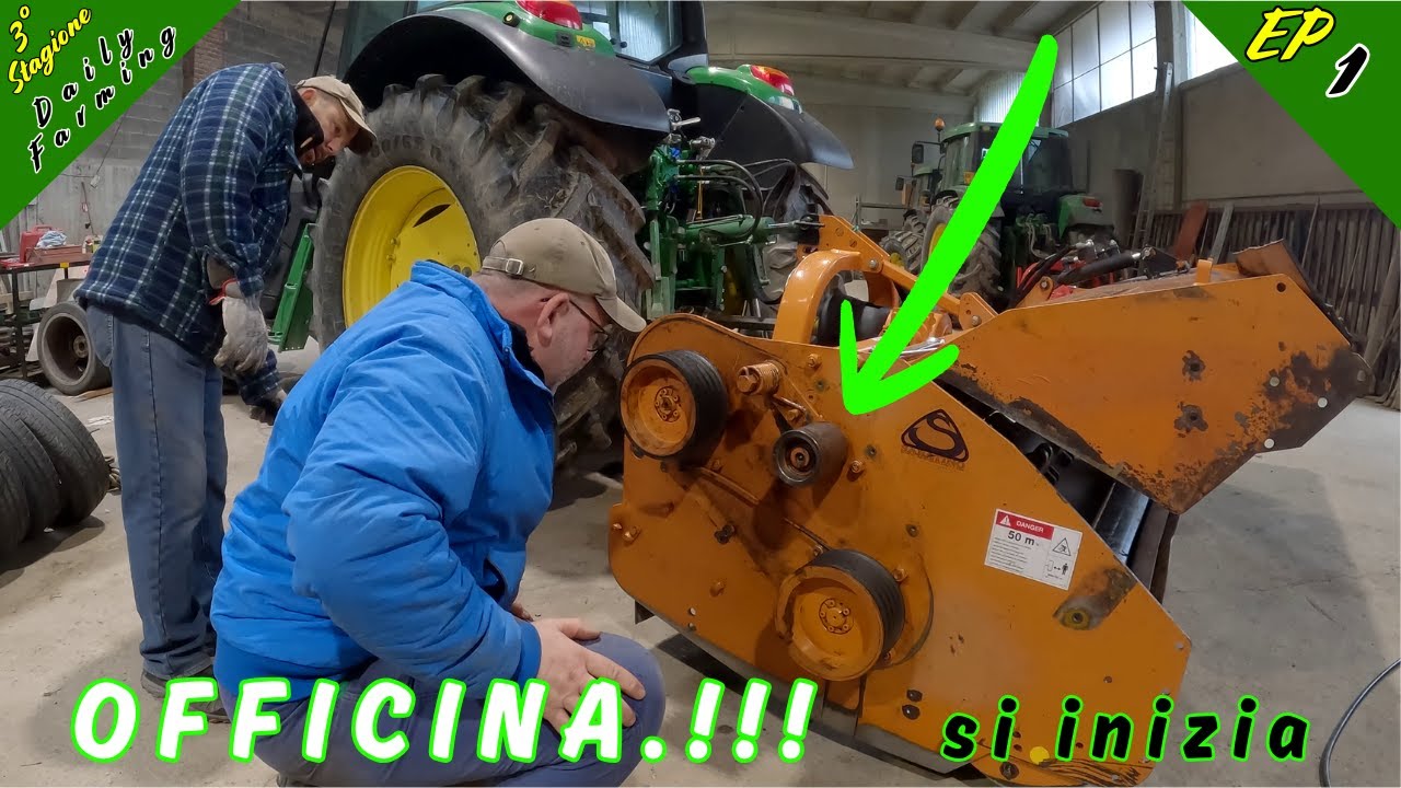 MANUTENZIONI CAMPAGNA 2026 si parte | dailyfarming 1