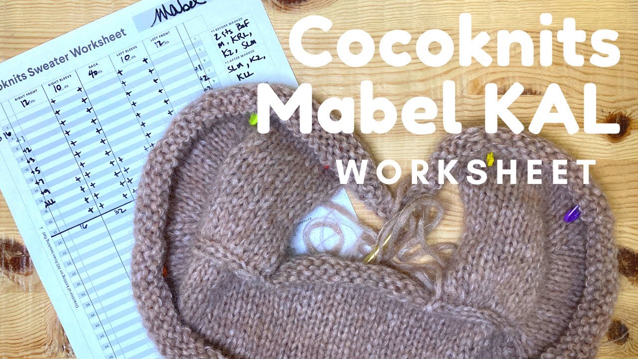 Cocoknits Мэйбл КЭЛ: РАБОЧИЙ ЛИСТ!