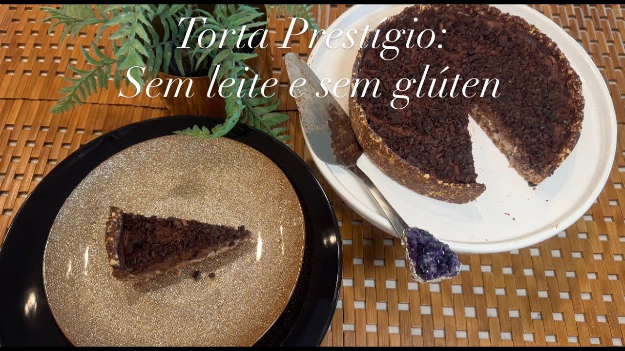 TORTA PRESTIGIO: SEM LEITE e SEM GLÚTEN | Cremosa e viciante 🍫🥥