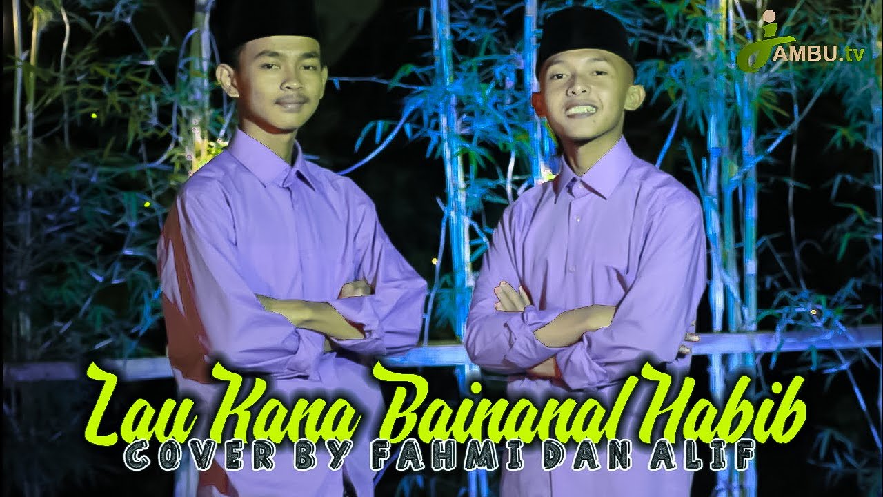 LAW KANA BAINANAL HABIB (cover by Fahmi & Alif) | Pondok Kebon Jambu Al - Islamy