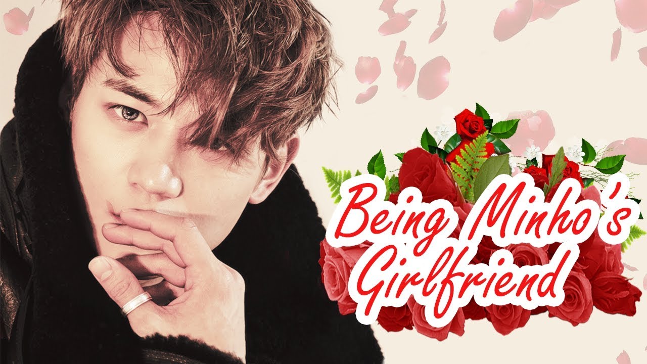 IMAGINE: Minho as Your Boyfriend (legendado/ ENG SUBS)
