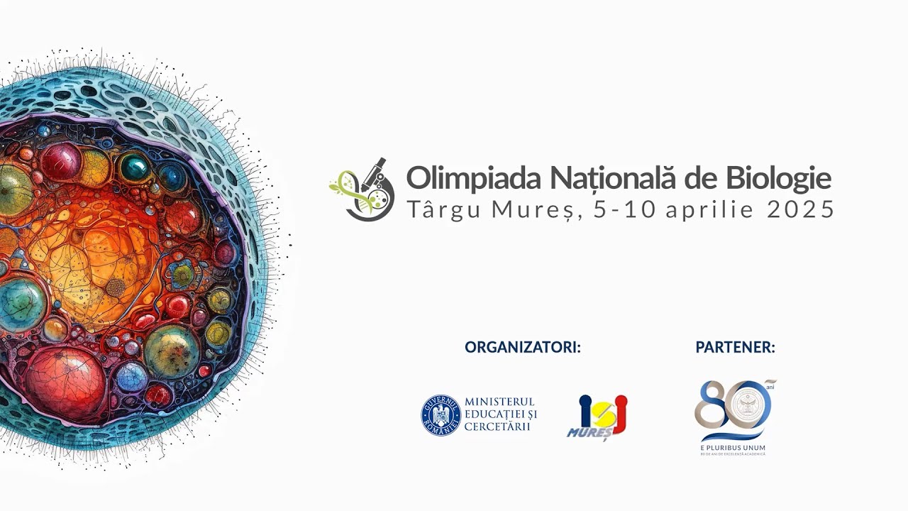 Olimpiada Națională de Biologie 2025 - Festivitatea de deschidere
