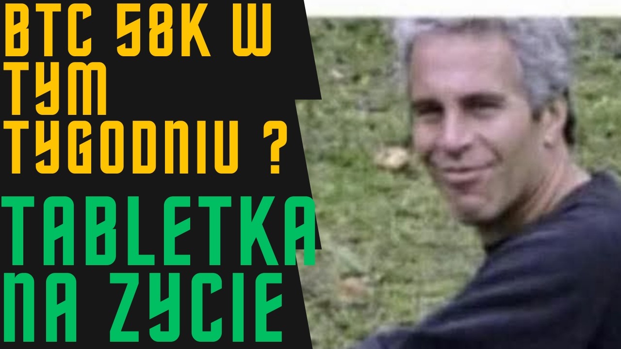 BTC 58K w tym tygoniu? Andrzej aresztowany ale za co innego. TABLETKA NA ŻYCIE. KAŻDY SPRZEDAJE.