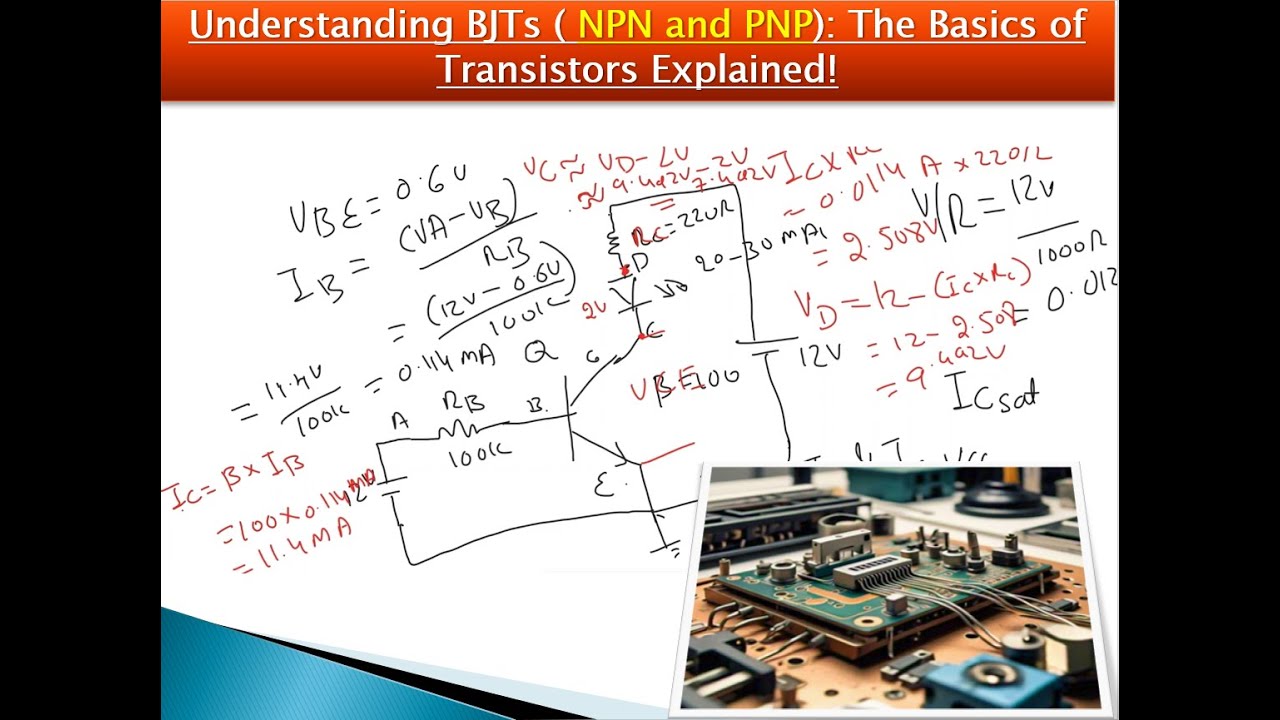 Understanding BJTs || NPN & PNP||: The Basics of Transistors Explained! || Hardware Design||
