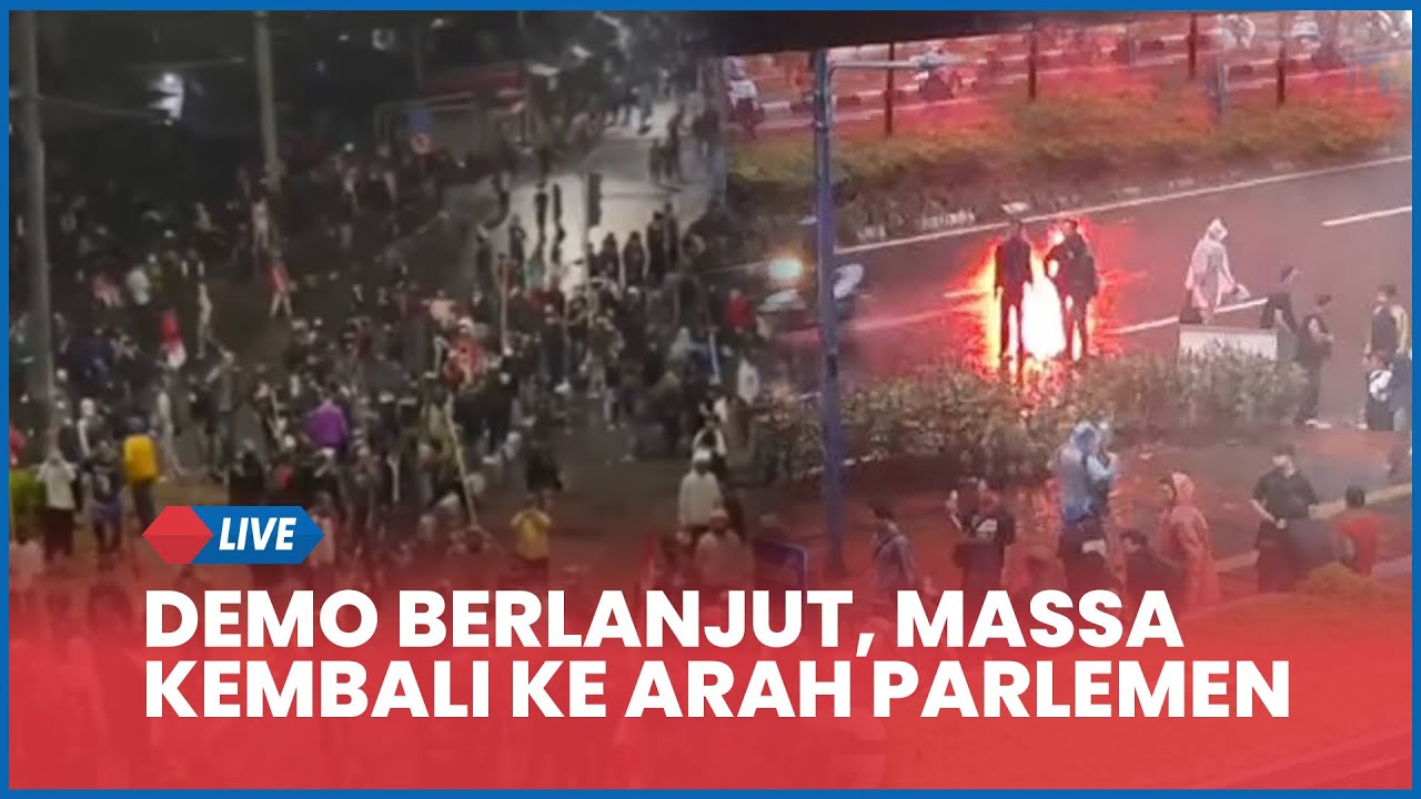 🔴 LIVE DEMO MALAM INI! Protes Tunjangan DPR hingga Petang, Massa Kembali ke Arah Parlemen