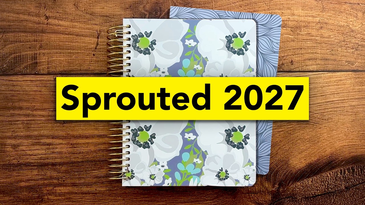 Sprouted 2027 Planners - A New Powersheets Replacement?
