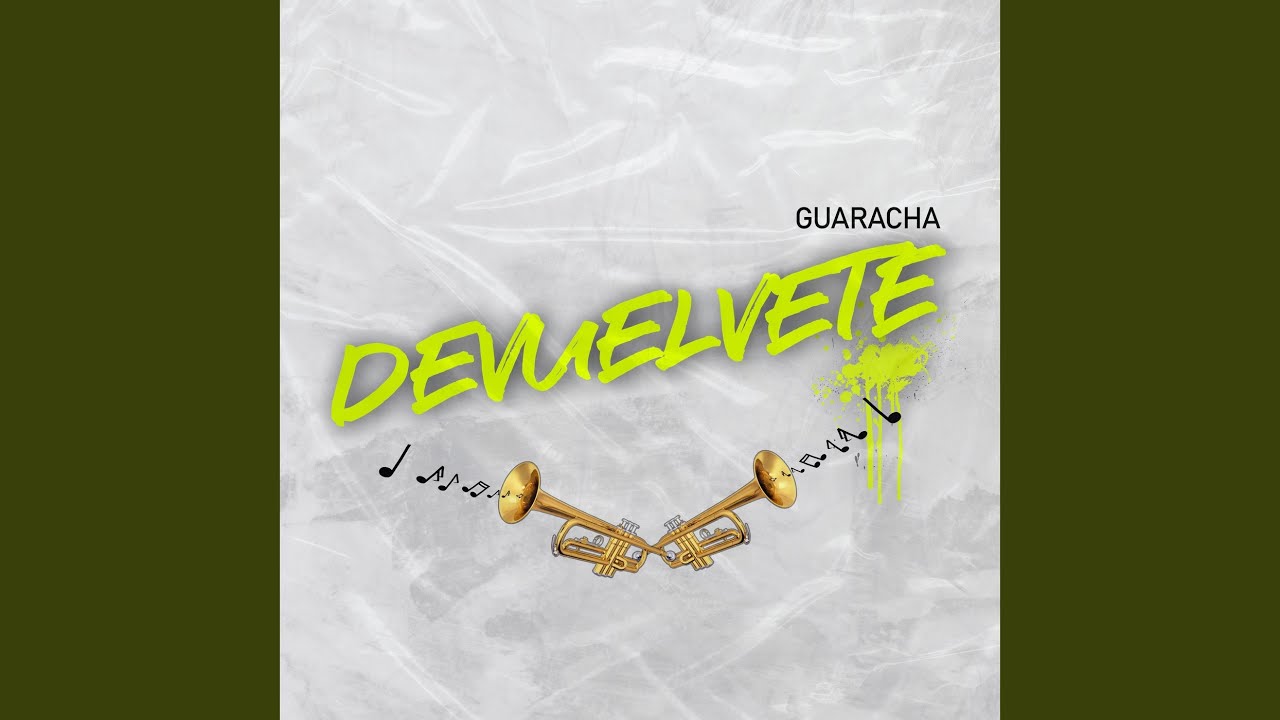Devuelvete (Guaracha)