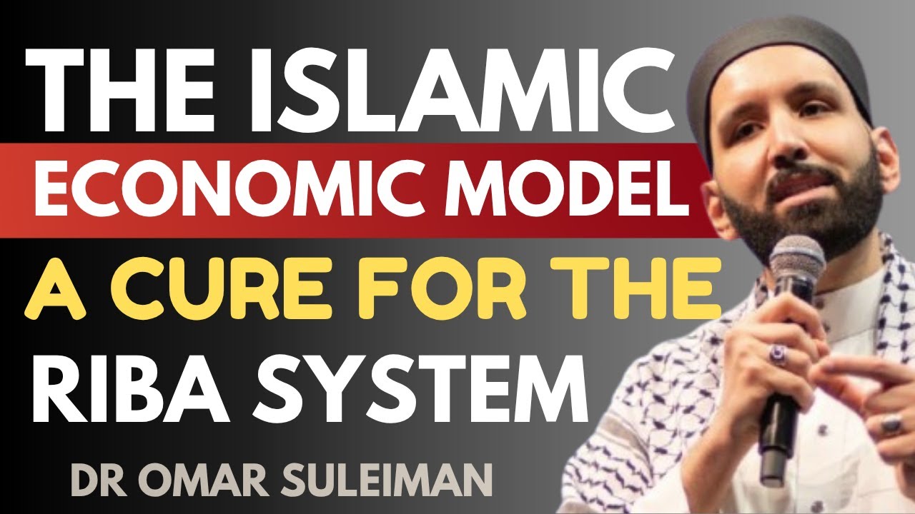The Islamic Economic Model: A Cure for the Riba System | Halal Finance & Wealth in Islam