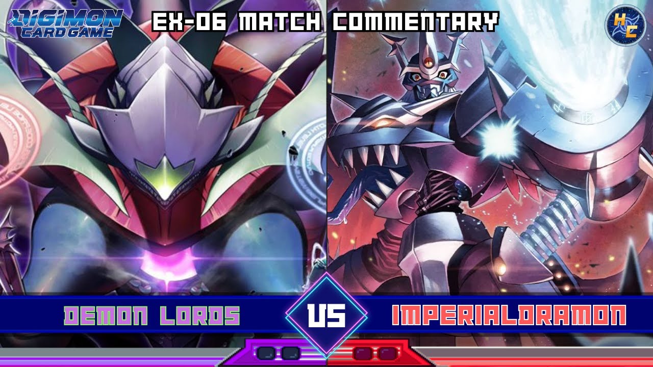 Seven Great Demon Lords vs Virus Imperialdramon: EX-06 Matchplay Commentary