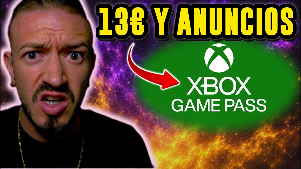 XBOX GAME PASS CAMBIA EN 2027&hellip; &iquest;CON ANUNCIOS? 😳 Y m&aacute;s noticias...